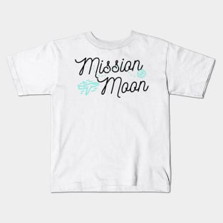 Mission Moon (Light) Kids T-Shirt